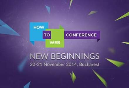 (P)How to Web Conference 2014: Cum se transforma tendintele viitorului in oportunitati concrete de business