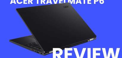 Acer TravelMate P6 - un laptop pentru birouri