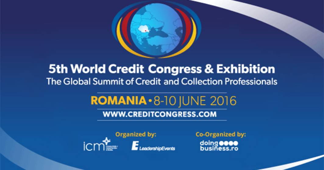 Imagine pentru articolul: (P) Mai sunt doar 6 zile pana la World Credit Congress & Exhibition, evenimentul anului dedicat profesionistilor din credit risk management. Inscrie-te acum!