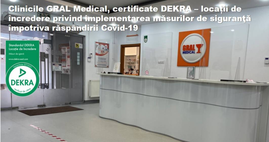 Imagine pentru articolul: (P) Prima clinică medicală privată care își certifică locaţiile pentru implementarea măsurilor de prevenire şi siguranţă împotriva răspândirii Covid-19 este GRAL Medical