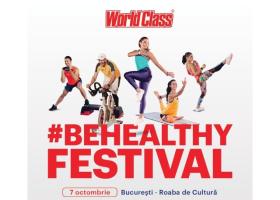 Imagine: Festivalul World Class: #BeHealthy va avea loc în București pe 7 octombrie,...