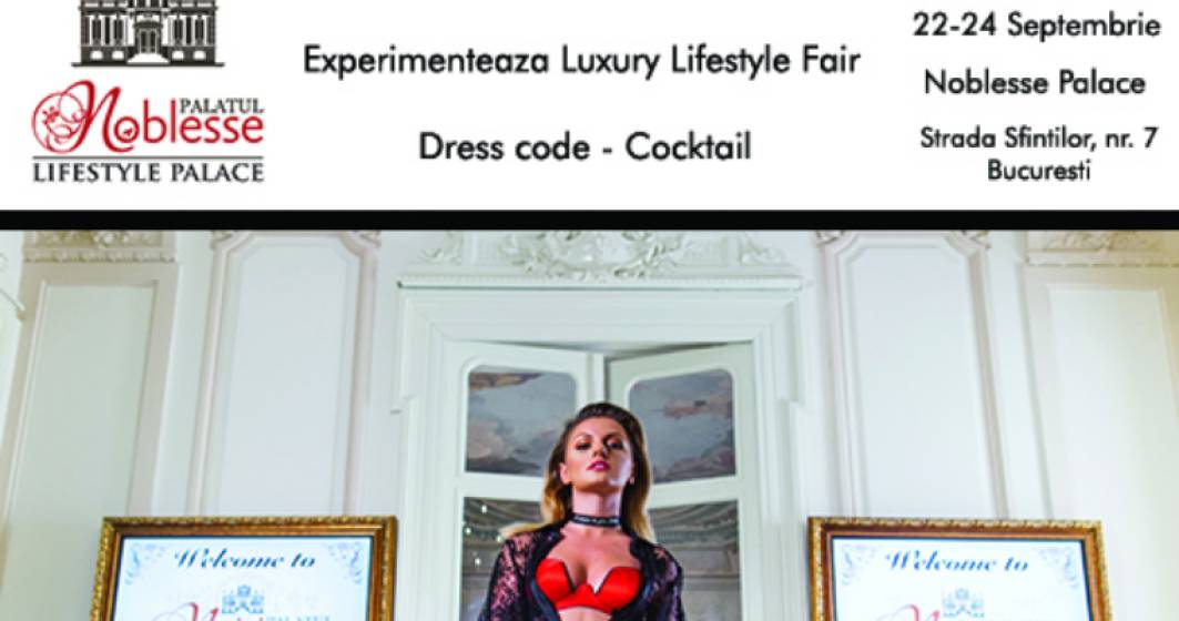 Imagine pentru articolul: (P) Luxury Lifestyle Fair - trei zile memorabile intr-un cadru de exceptie!