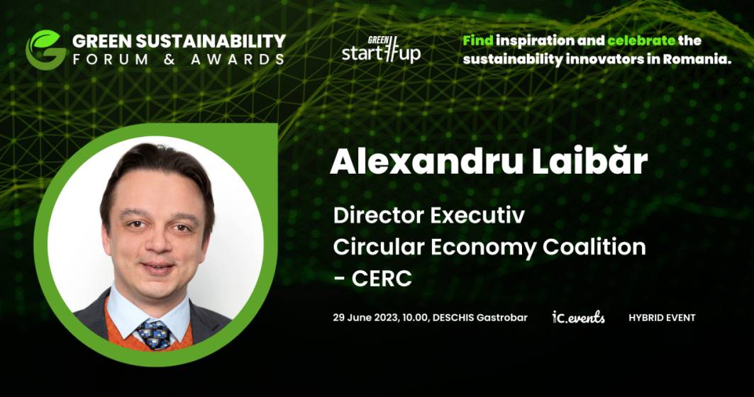 Imagine pentru articolul: Green Start-Up Sustainability Forum & Awards: economia circulară, singura alternativă pentru economia actuală