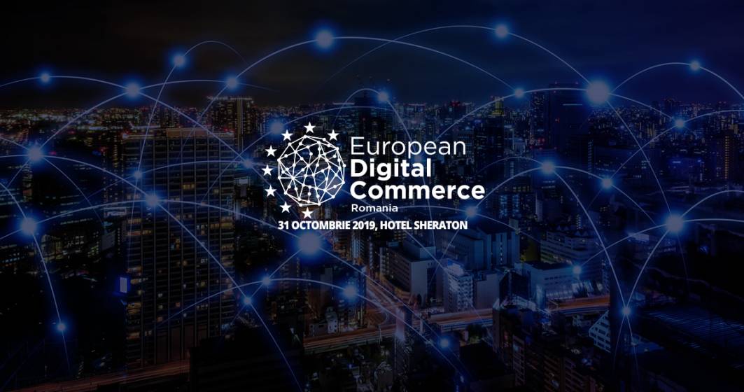 Imagine pentru articolul: Speakeri de top la European Digital Commerce: Inscrie-te acum!