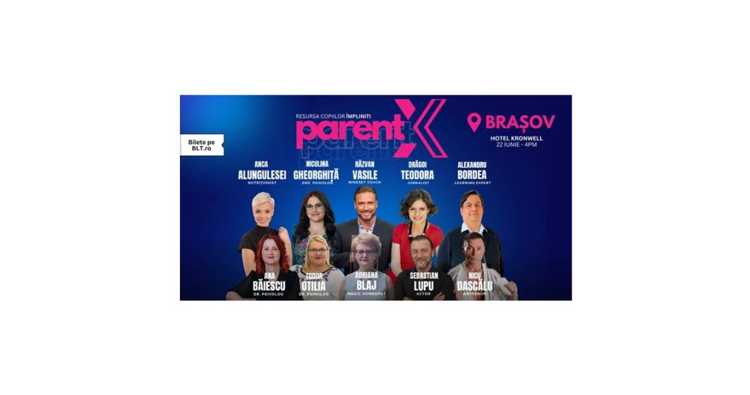 Imagine pentru articolul: PARENTX- evenimentul care revoluționează educația părinților și copiilor ajunge la Brașov pe 22 iunie