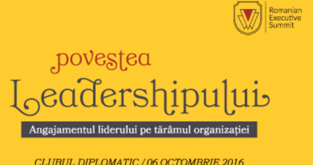 Imagine pentru articolul: (P) Romanian Executive Summit 2016 - Povestea Leadershipului 6 octombrie 2016, Clubul Diplomatic