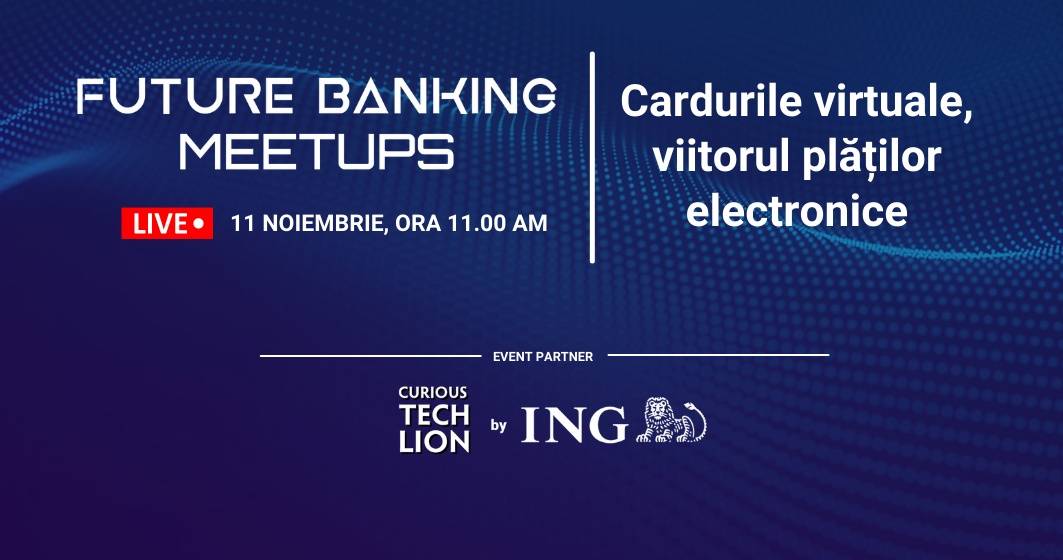Imagine pentru articolul: Future Banking Meetups: Cardurile virtuale, viitorul plăților electronice
