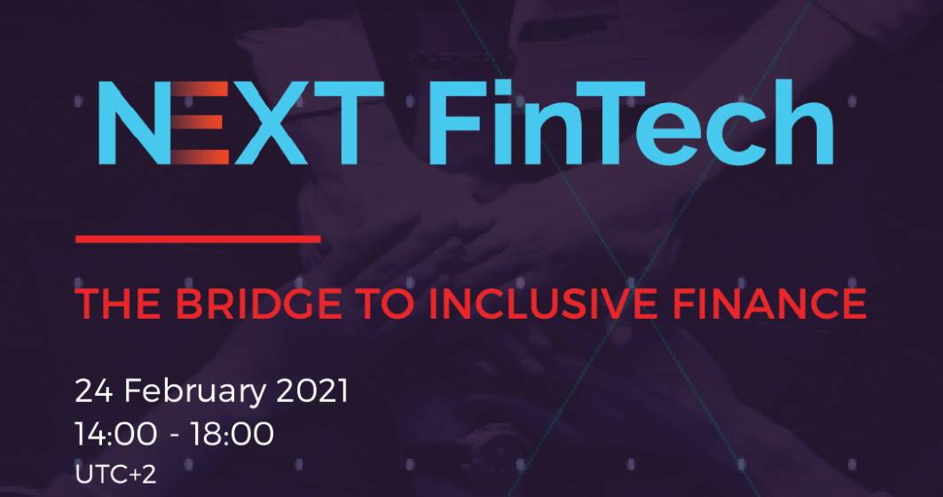 Imagine pentru articolul: NEXTFintech, finala programului de Techcelerator dedicat startup-urilor Fintech. BNR și alte 2 bănci centrale din regiune vor participa la o dezbatere