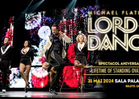 Imagine: Spectacolul Lord of the Dance se pregătește de o nouă sală plină pe 21 mai,...
