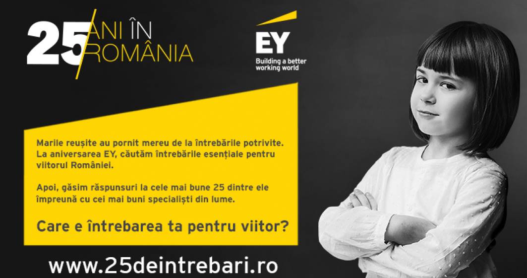 Imagine pentru articolul: (P) EY Romania lanseaza platforma de idei 25deIntrebari.ro si cauta intrebarile pentru viitorul Romaniei