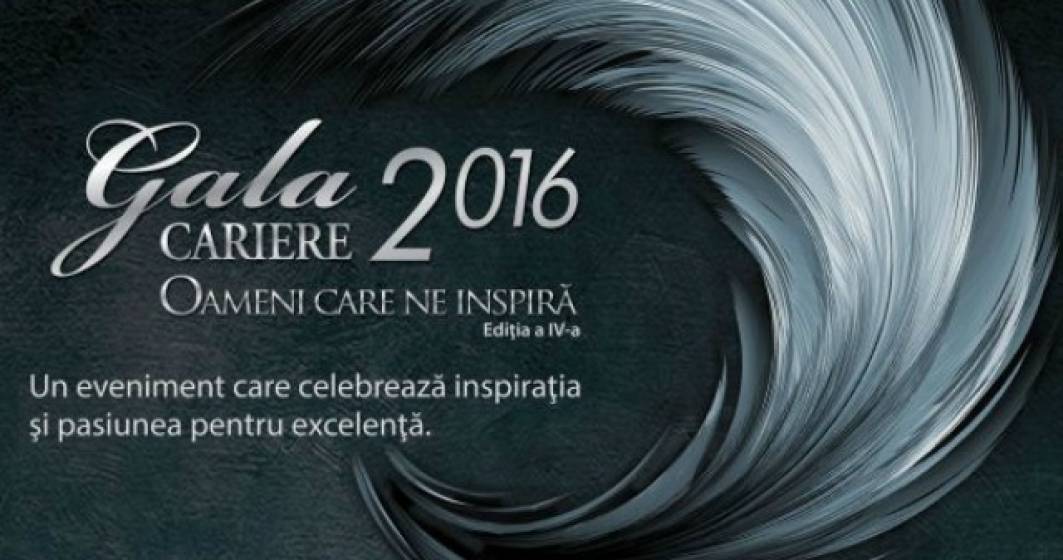 Imagine pentru articolul: (P) Gala Premiilor CARIERE, Editia a IV-a, 2016 - OAMENI CARE NE INSPIRA
